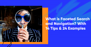 Cara Mengurangi Rasio Pentalan E-niaga Anda Hari Ini - 17 Tips faceted search navigation banner 300x157 - How to Reduce Your Ecommerce Bounce Rate Today - 17 Tips