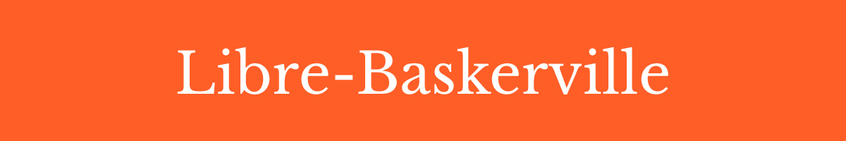 Jenis huruf Libre-Baskerville.