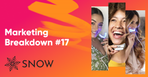 snow marketing breakdown banner 300x157 - SNOW&reg; Teeth Whitening Marketing Strategy: How They Built A $100M Brand