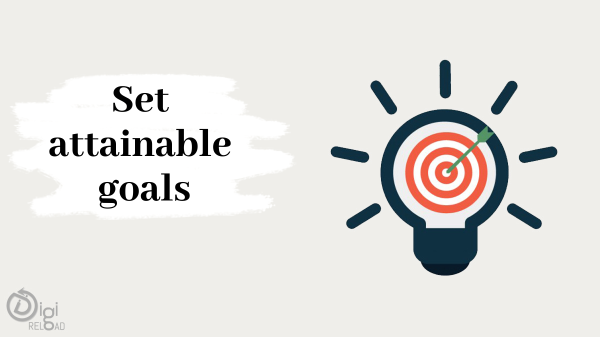 Stabiliți obiective realizabile