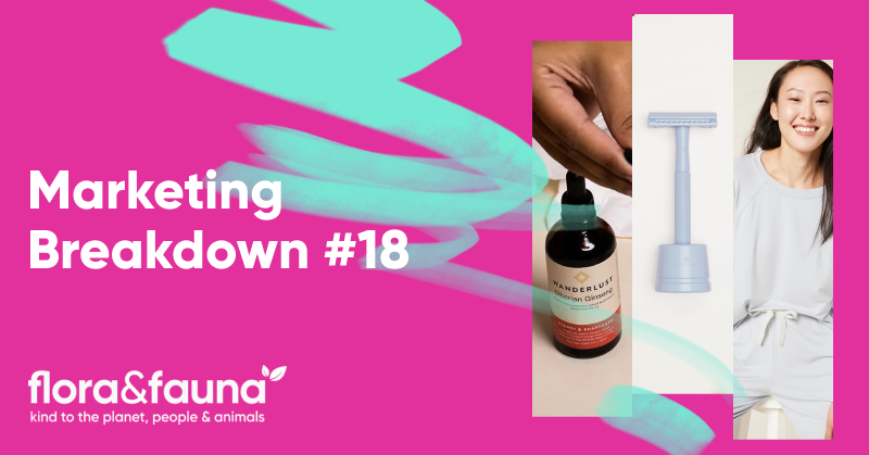 flora and fauna marketing breakdown banner - How Flora & Fauna Became Australia&rsquo;s Largest Eco-Friendly Retailer