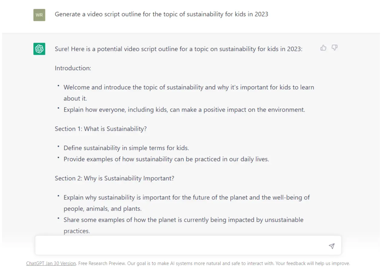 Resultados da pesquisa no chatgpt para _Criar um esboço de roteiro de vídeo para o tópico de sustentabilidade para crianças em 2023_