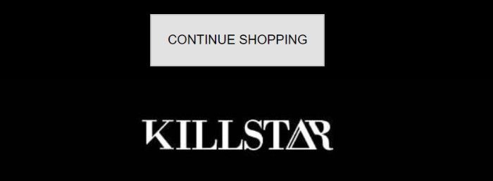 Killstar の電子メールの行動喚起「ショッピングを続ける」のスクリーンショット。
