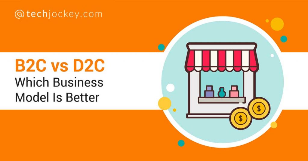 Modelo B2C vs D2C