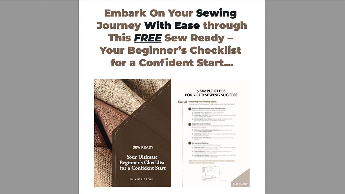 مثال من Sew Ready - القائمة المرجعية المثالية للمبتدئين لبداية واثقة من Sew Smart. يظهر أجزاء من مغناطيس الرصاص على الصفحة مباشرة. فهو يجلب الوضوح للقراء ويحدد التوقعات الصحيحة بشأن المحتوى.