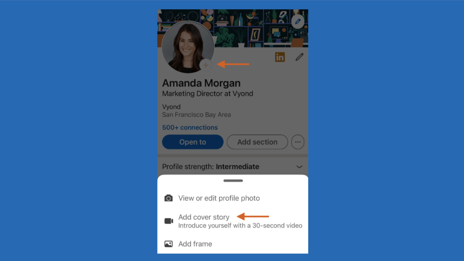 Screenshot di come caricare un video di LinkedIn Cover Story dal tuo telefono. La foto indica di fare clic sull'immagine del profilo corrente e quindi sull'opzione "aggiungi storia di copertina".