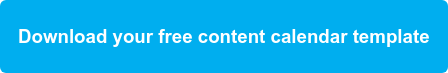Téléchargez votre modèle de calendrier de contenu gratuit