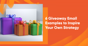 6 giveaway email examples banner 1 300x157 - 6 Giveaway Email Examples to Inspire Your Own Strategy