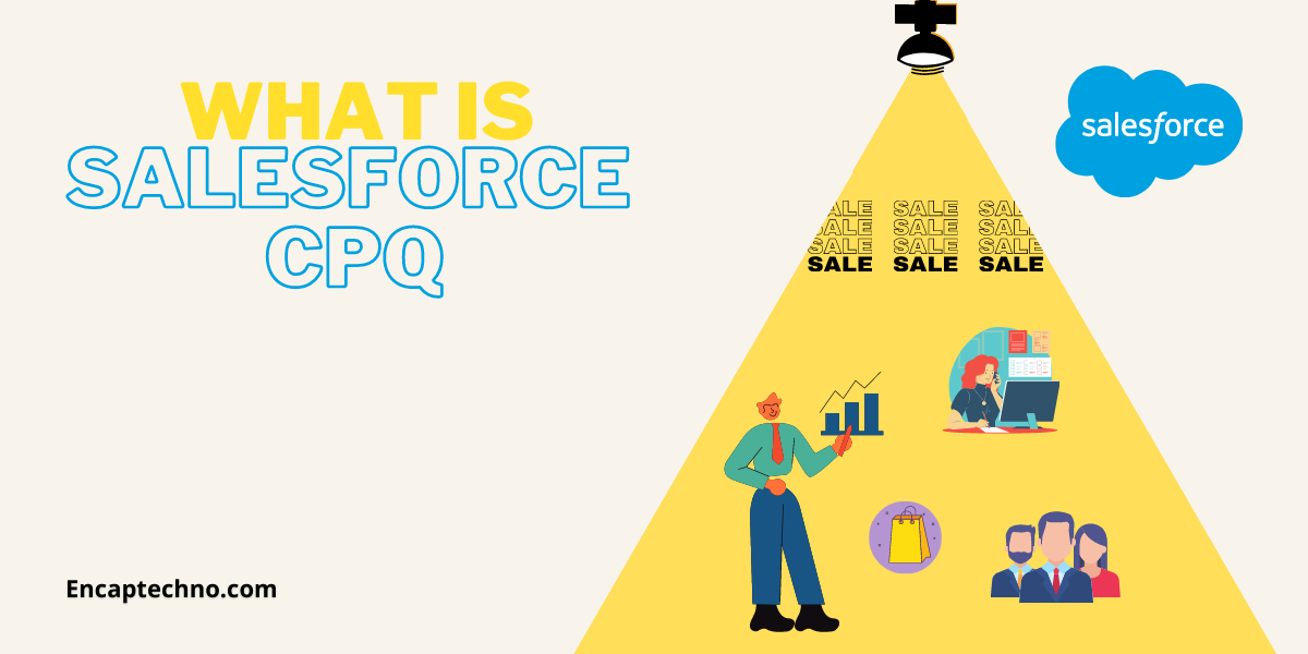 什麼是 Salesforce CPQ