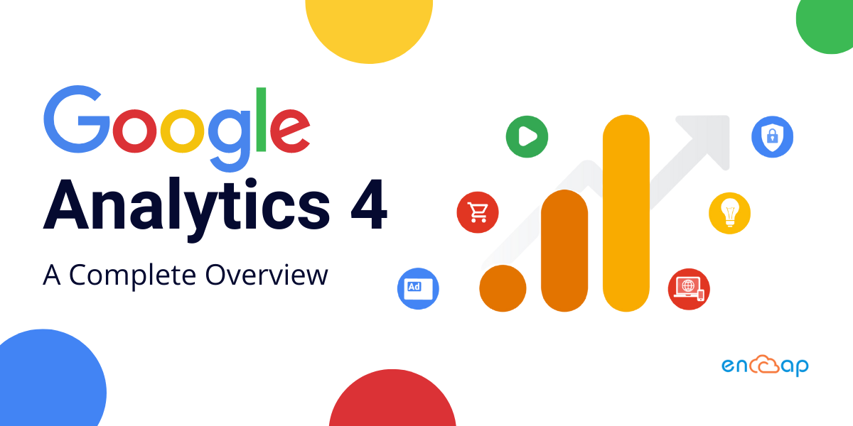 Google Analytics 4: Resumen completo