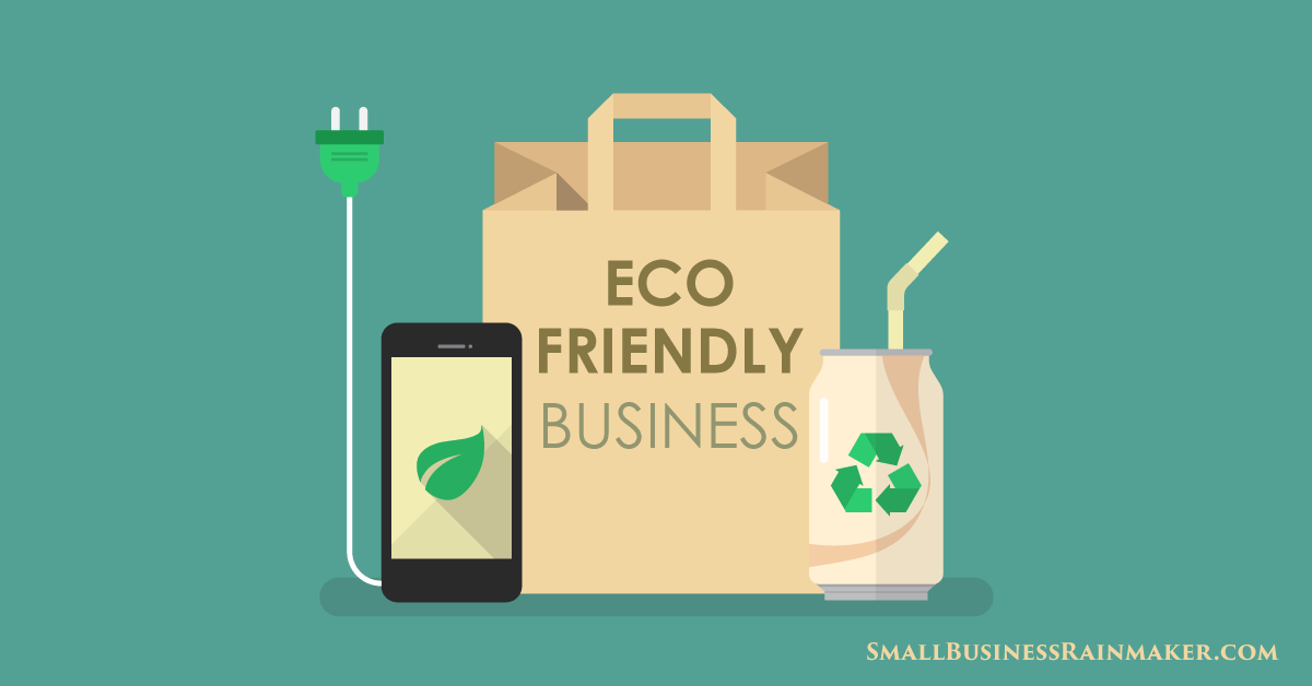 Çevre dostu işletme olmak için 6 adım