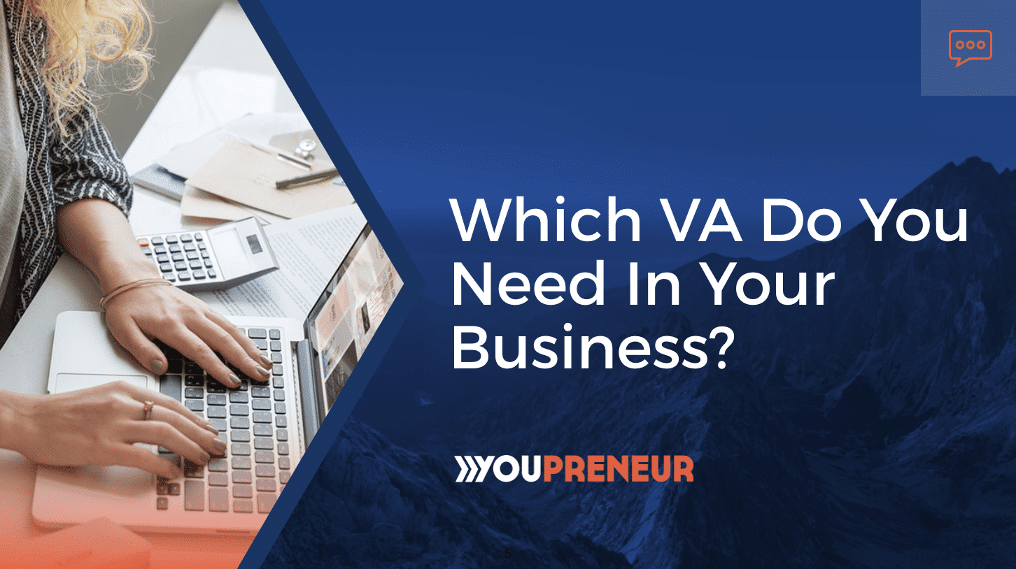 De ce VA aveți nevoie în afacerea dvs